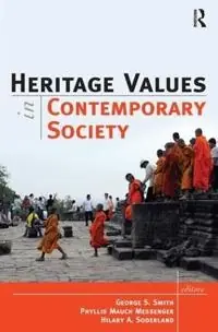 Heritage values in contemporary society